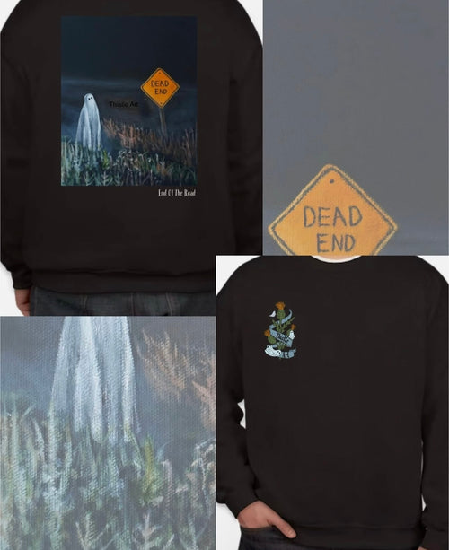 Crewneck Sweatshirt/ T-Shirt “End of The Road”
